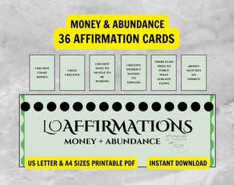May include: A digital product featuring affirmation cards for money and abundance. The design includes a green and black border with the text "LOAFFIRMATIONS" and "MONEY + ABUNDANCE." The cards have affirmations like "I do not chase money" and "Money matches my energy."