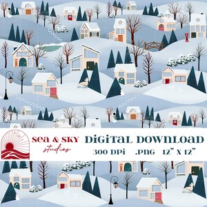 May include: Digital download featuring a winter village scene with snow-covered houses, evergreen trees, and bare trees. The illustration includes a bridge, a snowman, and a fox. The text reads "Sea & Sky Studios Digital Download 300 DPI .PNG 12" x 12"."