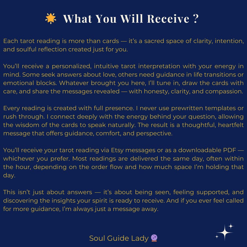 May include: A navy blue graphic with the text "What You Will Receive?" and details about tarot readings. The text describes personalized interpretations, guidance, and messages via Etsy or PDF.