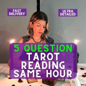 Psychic 5 Question Tarot Reading, Same Hour Answers, Accurate Love Reading, Same Hour Reading Quick Answers, Accurate, Love, Career