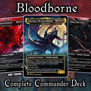 Bloodborne (Edgar Markov) 140+ Cards + Tokens + Sideboard | Commander Deck | Premium Quality Custom MTG Proxies for EDH Commander