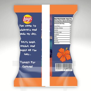 May include: A Lay's potato chip bag with a birthday theme. The bag has a blue background with orange accents and text that reads "You came to celebrate and made my day." An orange hibiscus flower is featured.