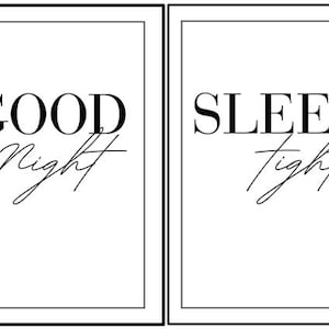 Goodnight Sleep Tight - Bedroom Prints
