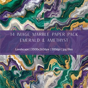 May include: A digital paper pack featuring 14 marble designs in emerald, amethyst, gold, and silver. The image includes the text "14 IMAGE MARBLE PAPER PACK EMERALD & AMETHYST" and "Landscape | 3500x2636px | 300dpi | jpg files".