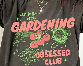 Gardening Obsessed Club Shirt, Retro Garden Tee, Plant Lover Shirt, Cottagecore Graphic Tee, Funny Gardener Gift, Comfort Colors Shirt