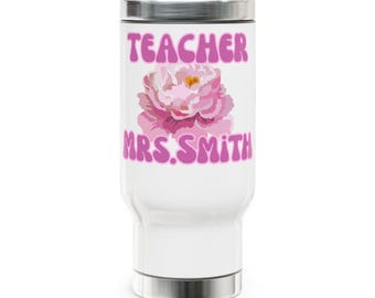 Taza de viaje personalizada con el nombre del profesor / Vaso térmico de acero inoxidable personalizado para profesores