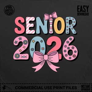 Preppy Senior 2026 PNG: Floral Graduation Design (Digital Download