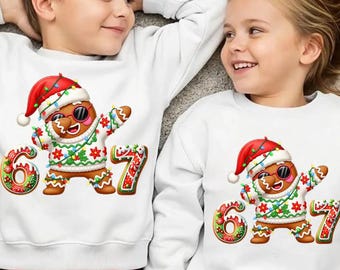 Gingerbread Six Seven 67 Sweatshirt, Ice Cream Drip 6 7 Sweatshirt, Kids Xmas Sweatshirt, 6 7 Meme Sweatshirt