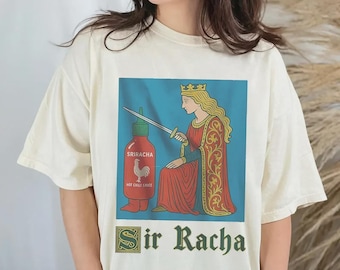 Sir Racha Funny Knight Meme Shirt,Sir Loin Edgy Dark Humor Tshirt for Men Women,Offensive Sarcastic Tee