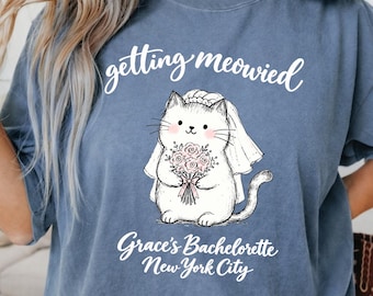 Getting Meowied Bachelorette Shirt Cat Bachelorette Shirt Cat Themed Bach Party Shirts Cat Lovers Wedding Shirts Cat Bridal Party Tees