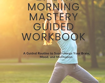 21-Day Morning Routine Workbook | Printable Daily Habit Tracker, Mindset and Productivity Planner | Wellness Journal for Motivation & Focus