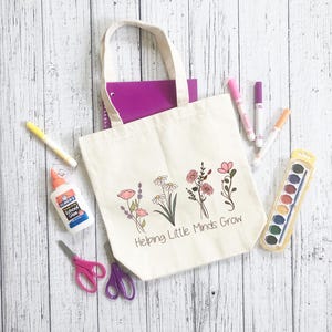 Floral Canvas Shopping Tote - Helping Little Minds Grow, Eco-Friendly Grocery Bag, Teacher Gift, Market Tote, Reusable Shopping Bag
