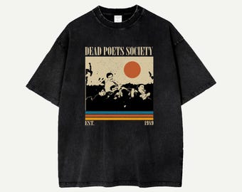 Dead Poets Society Movie Shirt, Vintage Style Comfort Colors Tee