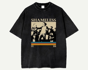 Shameless shirt uit de tv-serie, comfortabel kleuren vintage T-shirt