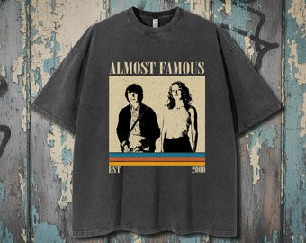 Almost Famous Movie Shirt, Vintage Style Comfort Colors Tee