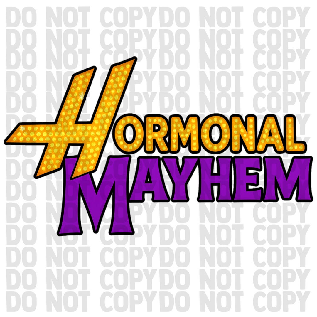 Mayhem Lettering Hormonal Mayhem PNG | Funny Marquee Light Lettering Bold Purple & Gold ...