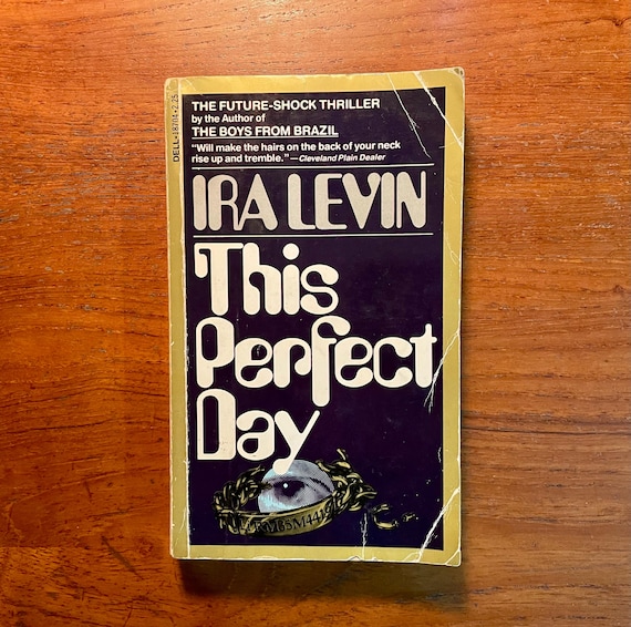 This Perfect Day by Ira Levin 1979 Thriller Paperback Book