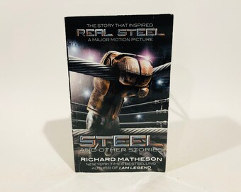 Steel and Other Stories by Richard Matheson Movie Tie-In Edition Anthology Paperback Book