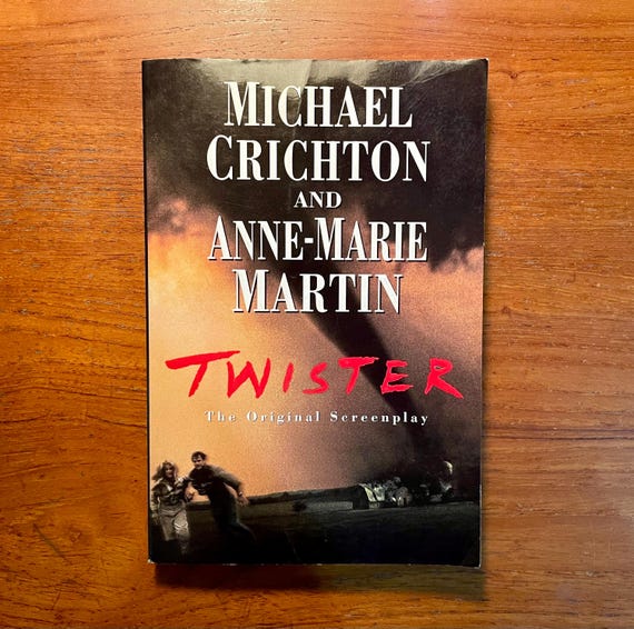 Twister by Michael Crichton & Anne-Marie Martin 1996 First Edition Softcover Book Original Screenplay