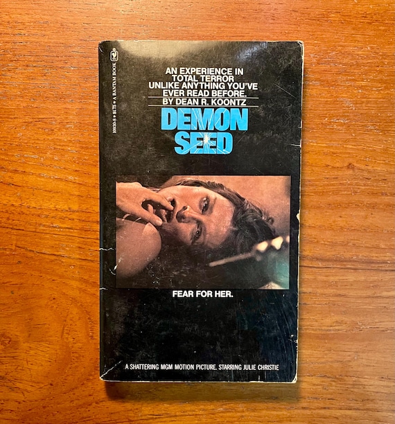 Demon Seed by Dean Koontz 1977 Movie Tie-In Edition Paperback Book Sci Fi Horror