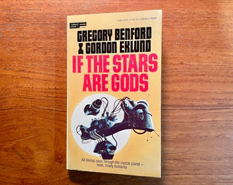 Vintage Sci Fi Book If the Stars are Gods by Gregory Benford & Gordon Eklund 1978 Paperback