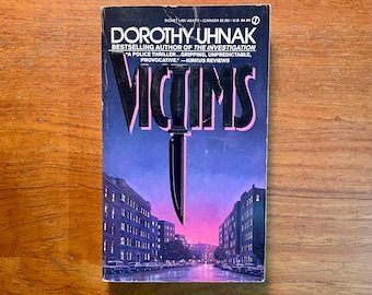 Victims by Dorothy Uhnak 1987 First Edition Paperback Book Crime Thriller
