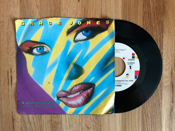 Grace Jones - I'm Not Perfect (But I'm Perfect for You) 7 inch 45 Single 1986 Vinyl Record