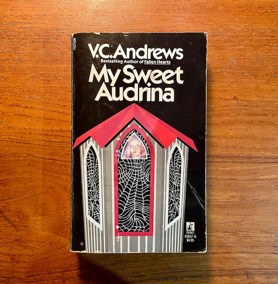 My Sweet Audrina by V.C. Andrews 1983 Early Edition Vintage Paperback Book