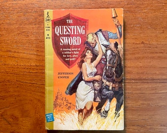 Vintage Historical Fiction Book The Questing Sword by Jefferson Cooper 1958 First Edition Paperback