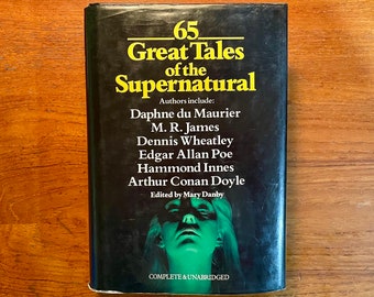 Vintage Horror Book 65 Great Tales of the Supernatural Edited by Mary Danby 1982 Hardcover Anthology