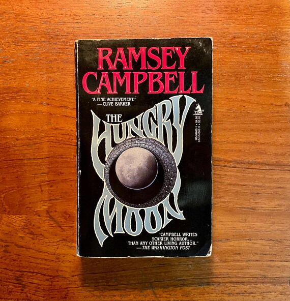 The Hungry Moon by Ramsey Campbell 1987 First Edition Vintage Paperback Book