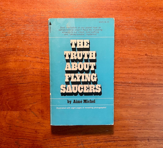 Vintage Paranormal Book The Truth About Flying Saucers by Aimé Michel 1974 Paperback