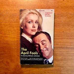 Vintage Pop Culture Book The April Fools by William Johnston 1969 Movie Tie-In Edition Paperback