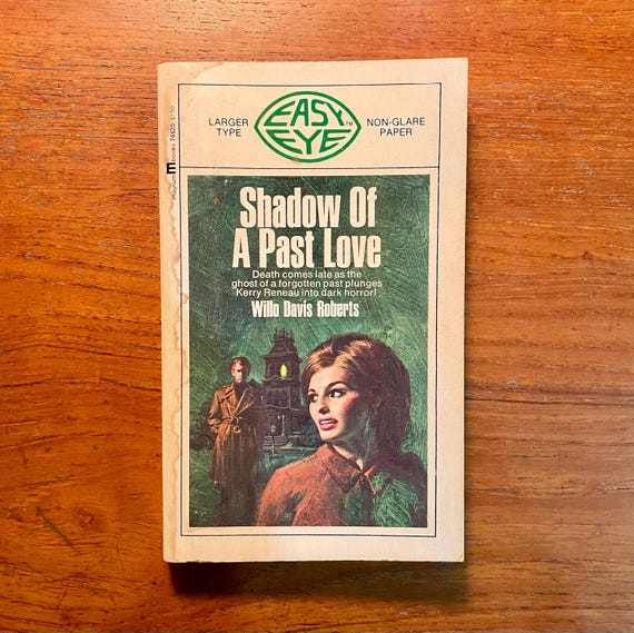 Vintage Gothic Romance Book Shadow of a Past Love by Willo Davis Roberts 1970 Paperback