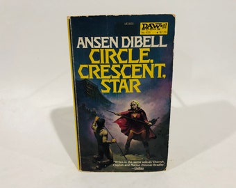 Vintage Fantasy Book Circle, Crescent, Star by Ansen Dibell 1981 DAW Paperback
