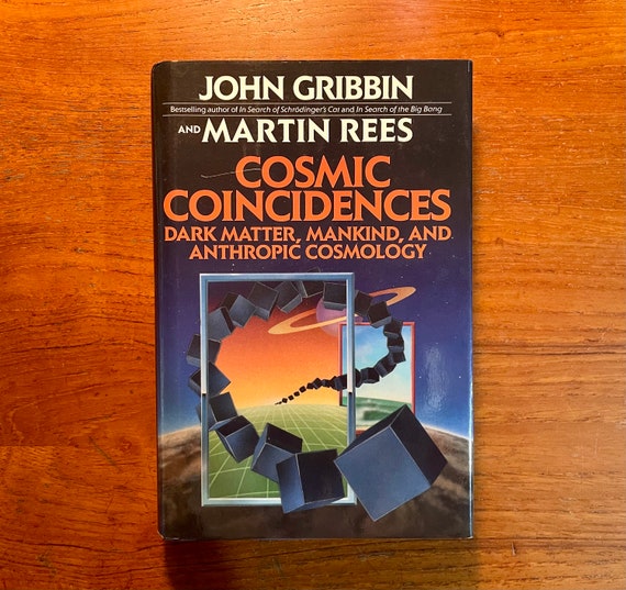 Cosmic Coincidences by John Gribbin & Martin Rees 1989 Hardcover Book