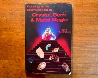 Encyclopedia of Crystal, Gem & Metal Magic by Scott Cunningham 1994 Softcover Occult Book