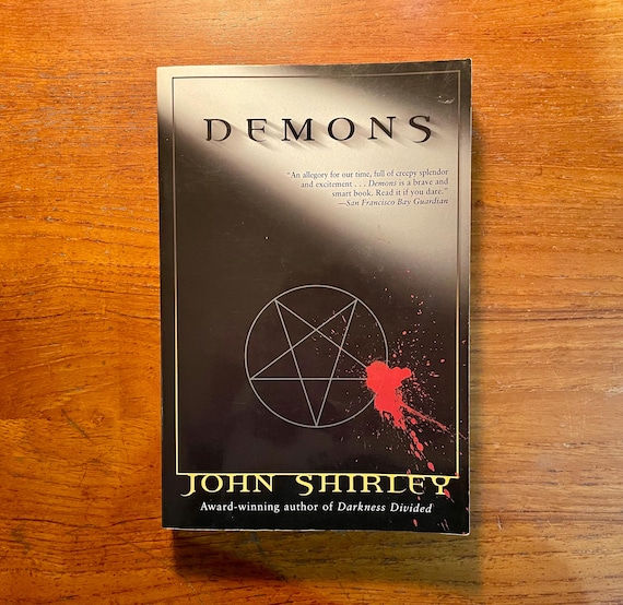 Demons by John Shirley 2003 First Trade Softcover Edition Horror Book