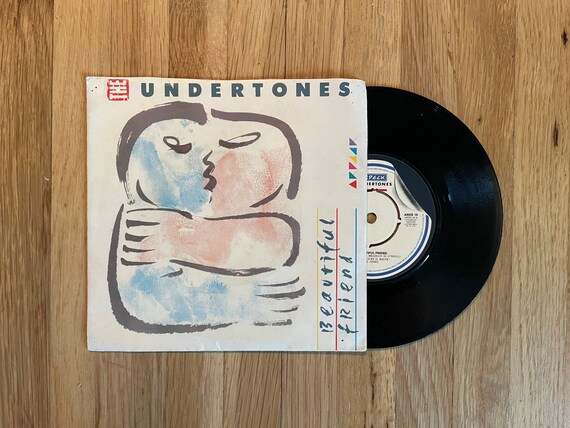 The Undertones - Beautiful Friend 7" 45 RPM Single 1982 Vinyl Record UK PRESSING Post Punk New Wave