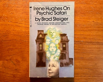 Vintage Occult Book Irene Hughes on  Psychic Safari by Brad Steiger 1972 Paperback