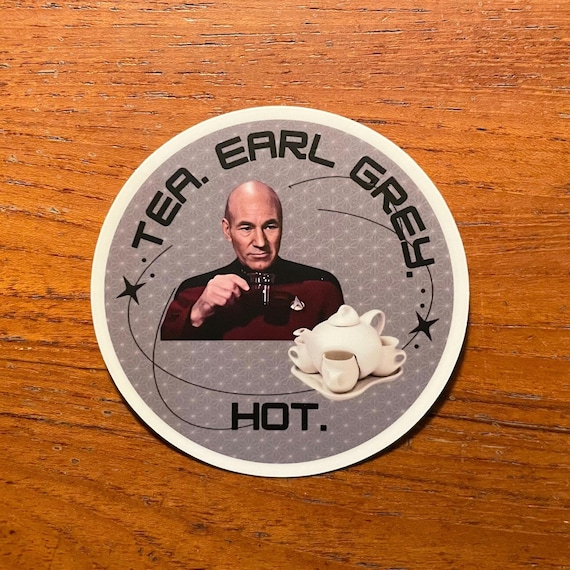 CAPTAIN PICARD Tea Earl Grey Hot Round Vinyl Sticker Star Trek TNG