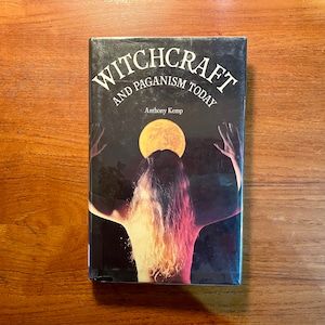 Vintage Occult Book Witchcraft and Paganism Today by Anthony Kemp 1993 UK Edition Hardcover image 1