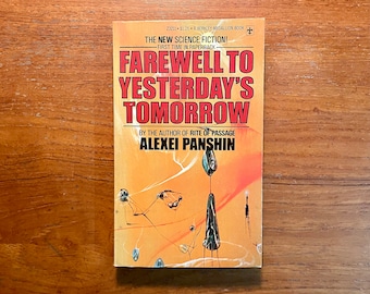 Vintage Sci Fi Book Farewell to Yesterday's Tomorrow by Alexei Panshin 1976 Paperback Short Story Collection