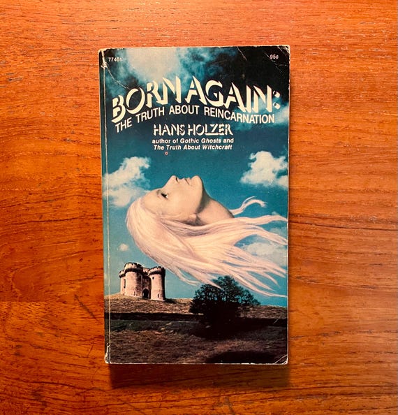 Born Again: The Truth About Reincarnation by Hans Holzer 1973 Vintage Occult Paperback Book