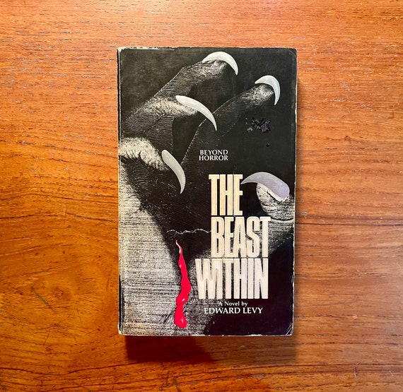 Vintage Horror Book The Beast Within by Edward Levy 1981 First Edition Paperback