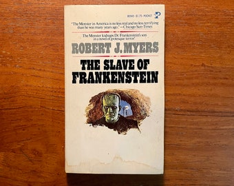 Vintage Horror Book The Slave of Frankenstein by Robert J. Myers 1977 Edition Paperback Series