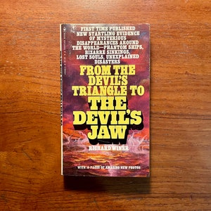 Vintage Paranormal Book From the Devil&#39;s Triangle to The Devil&#39;s Jaw by Richard Winer 1977 Paperback