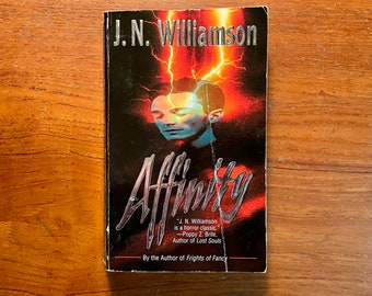 Affinity by J.N. Williamson 2001 First Edition Horror Paperback Book