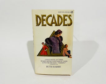 Vintage Historical Romance Book Decades by Ruth Harris 1975 First Edition Paperback