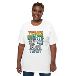 Trans Rights - Unisex t-shirt